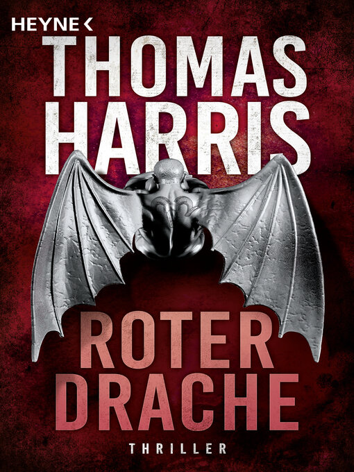 Title details for Roter Drache by Thomas Harris - Available